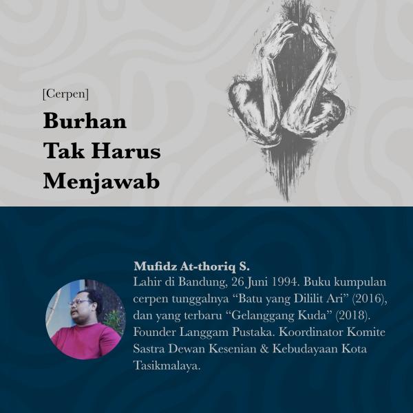Burhan Tak Harus Menjawab